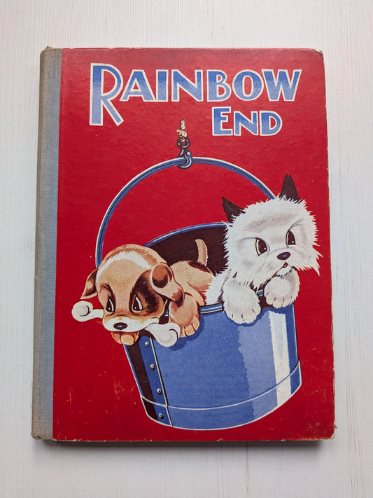 Rainbow End - Vintage Children's Book - Birn Brothers Ltd - 1950s Approx