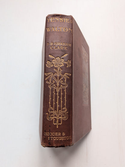Yensie Walton by S. R. Graham Clark - 4th Edition - Hodder and Stoughton