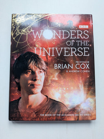 Wonders of The Universe by Brian Cox and Andrew Cohen - 2011 - HarperCollins
