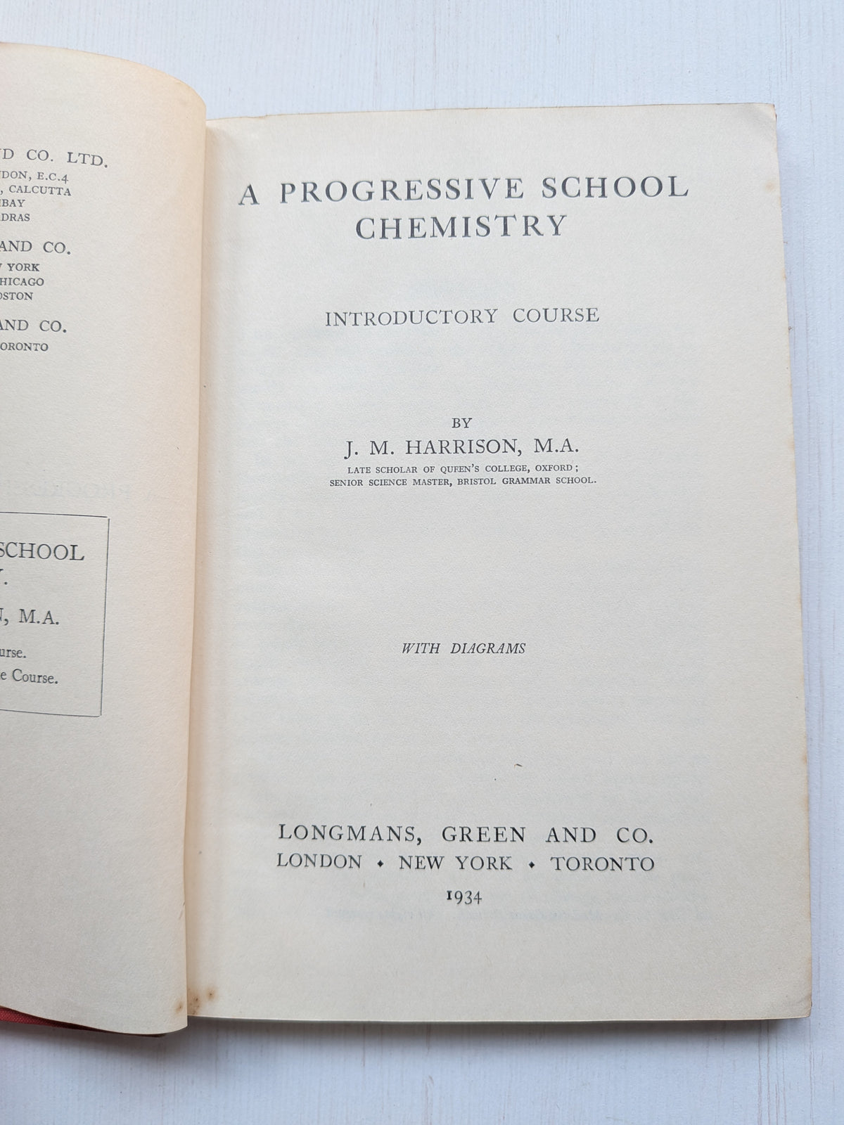 A Progressive School Chemistry by J. M. Harrison - 1934 - Longmans, Green & Co