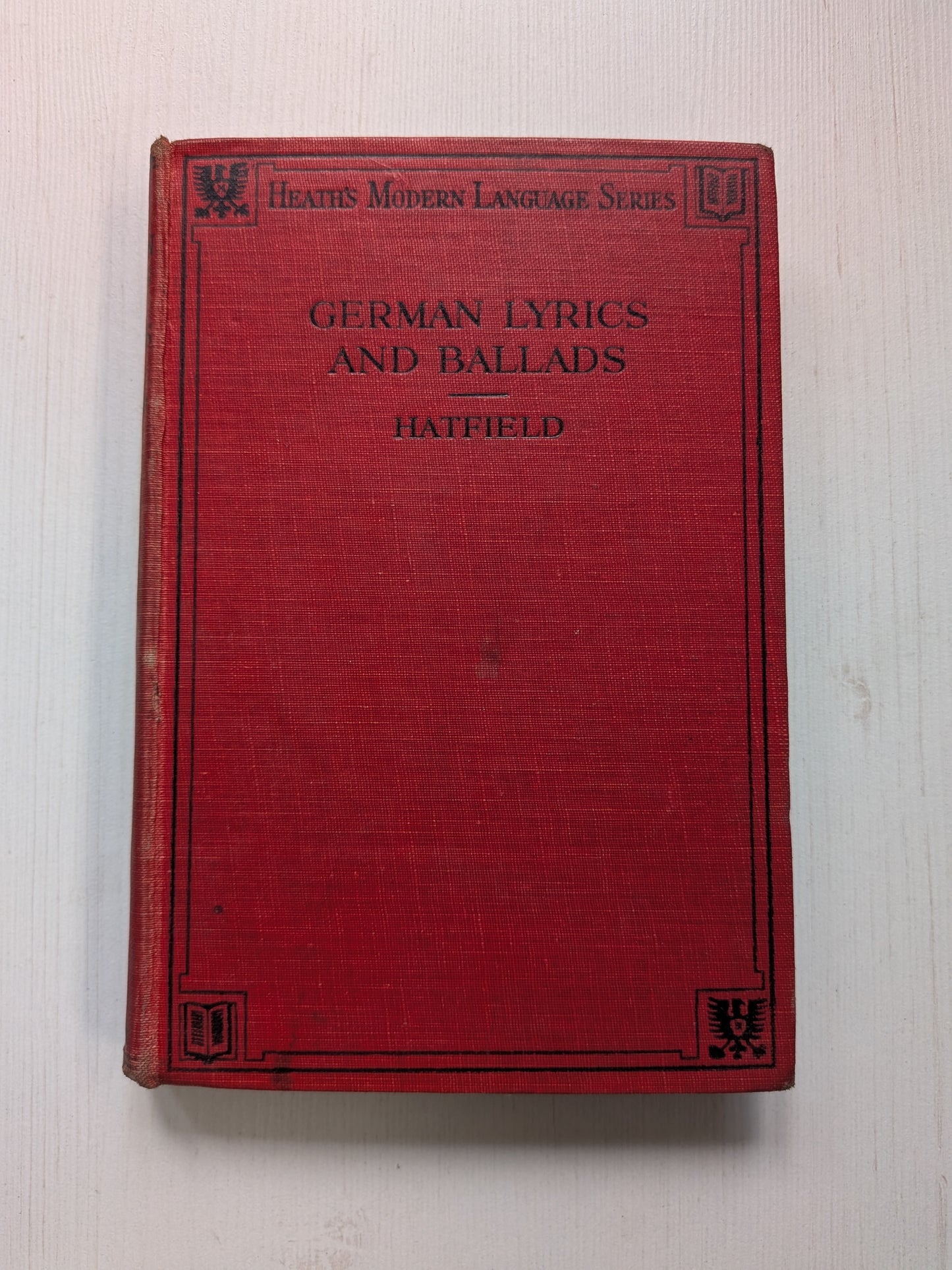 German Lyrics and Ballads by James Taft Hatfield - 1946 - D.C. Heath & Co