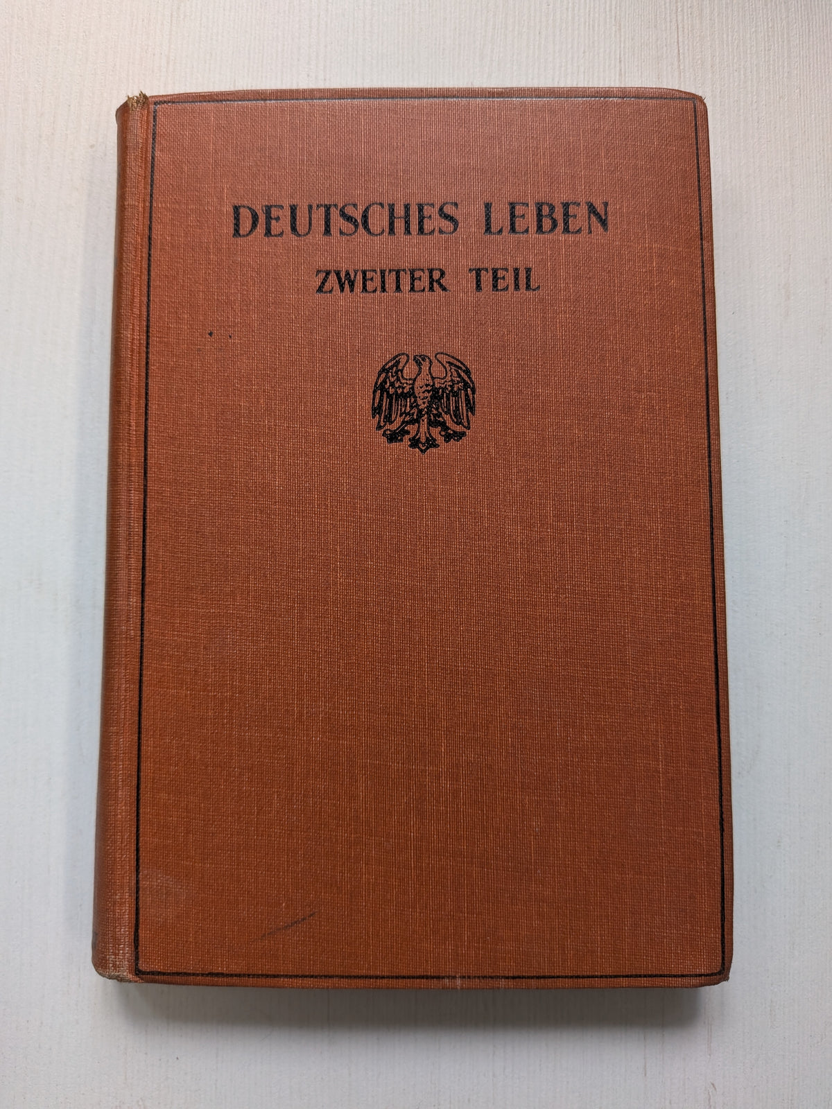 Deutsches Leben: Zweiter Teil by A. S. Macpherson - Ginn and Company Ltd