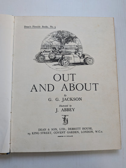 Out And About by G. G. Jackson, Illustrated by J. Abbey - Dean & Son Ltd