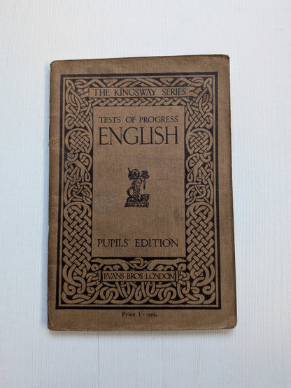 Test of Progress English - Pupils' Edition - The Kingsway Series - Evan Bros.