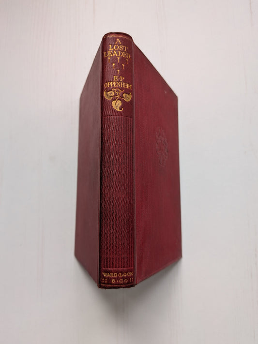 A Lost Leader by E. Phillips Oppenheim - Ward, Lock & Co. Ltd - 1910s Approx