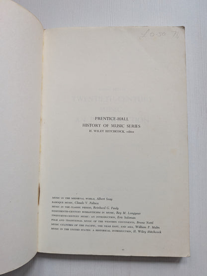 Twentieth-Century Music: An Introduction by Eric Salzman - 2nd Edition - 1974