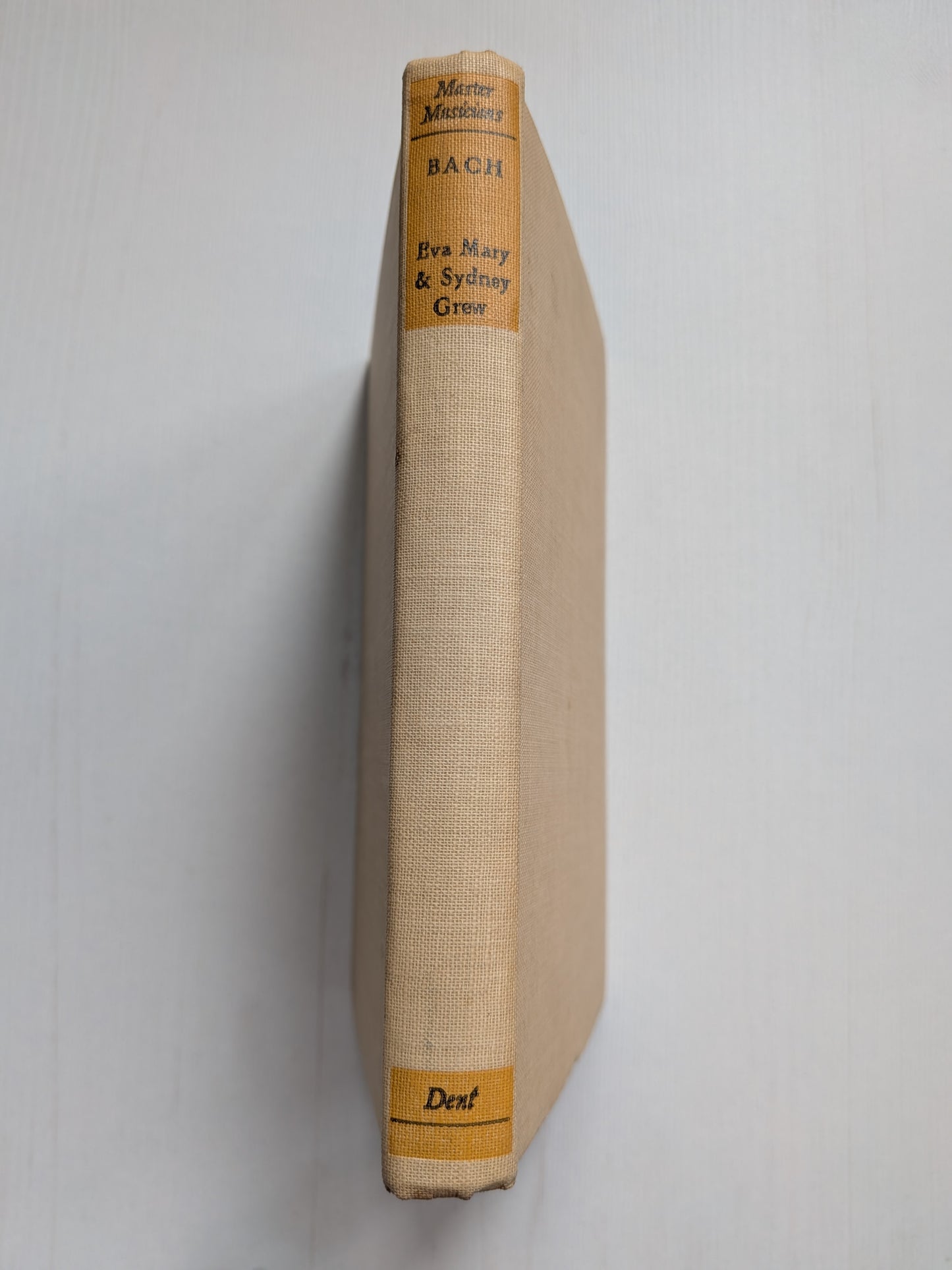 Bach by Eva Mary and Sydney Grew - 1949 - J. M. Dent & Sons Ltd