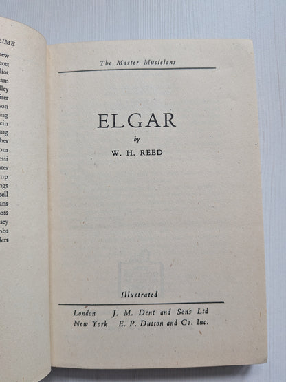 Elgar by W. H. Reed - 1949 - J. M. Dent & Sons