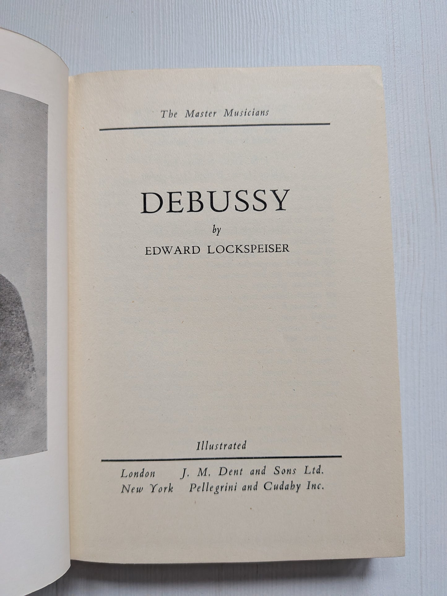 Debussy by Edward Lockspeiser - 1944 - J. M. Dent & Sons
