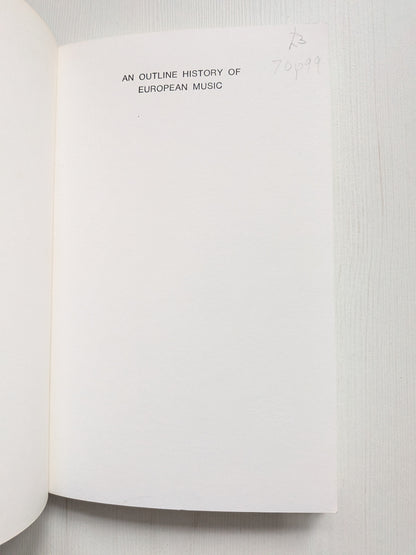 An Outline History of European Music by Michael Hurd - 1968 - Novello