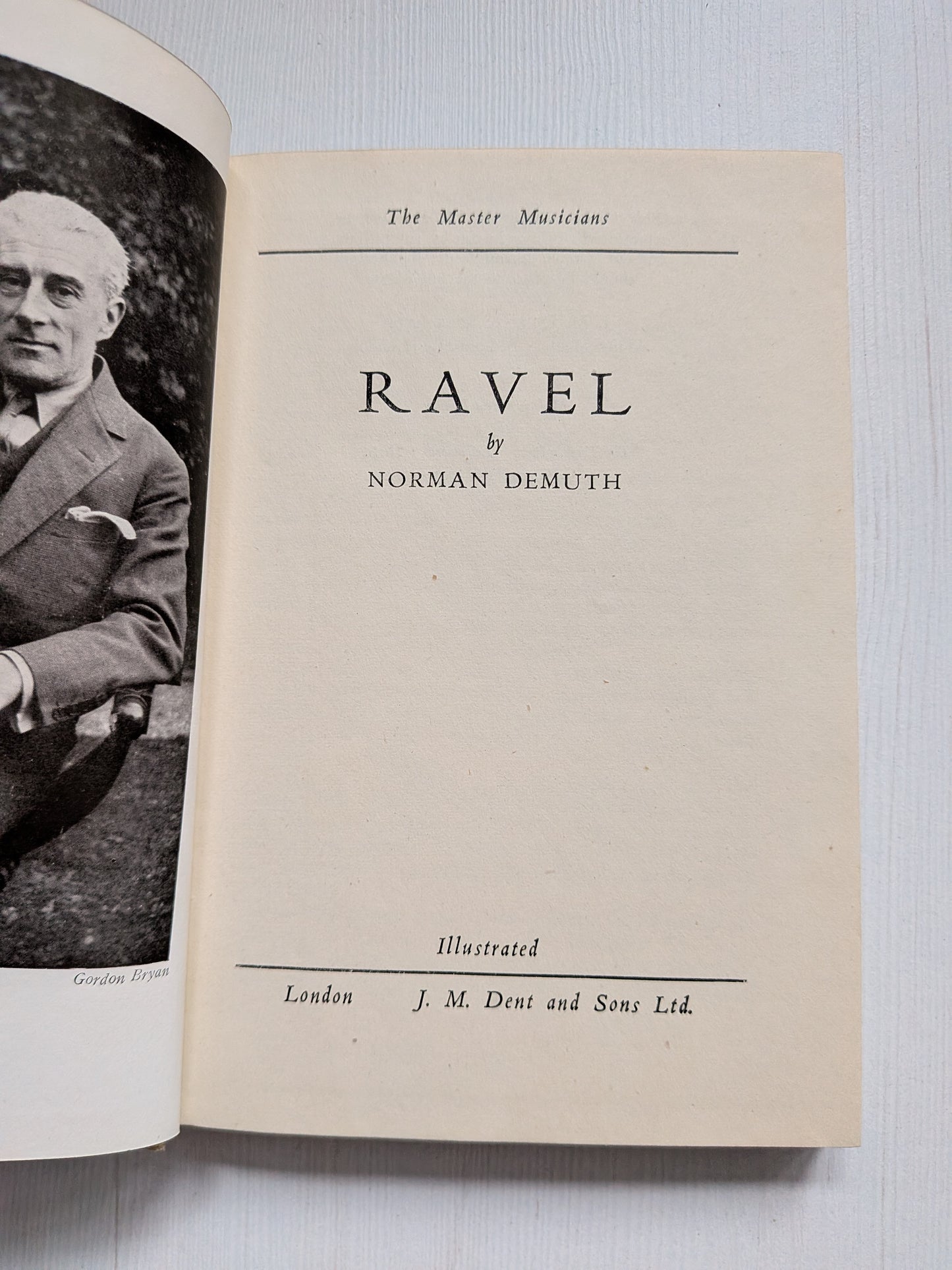 Ravel by Norman Demuth - 1947 - J. M. Dent & Sons Ltd