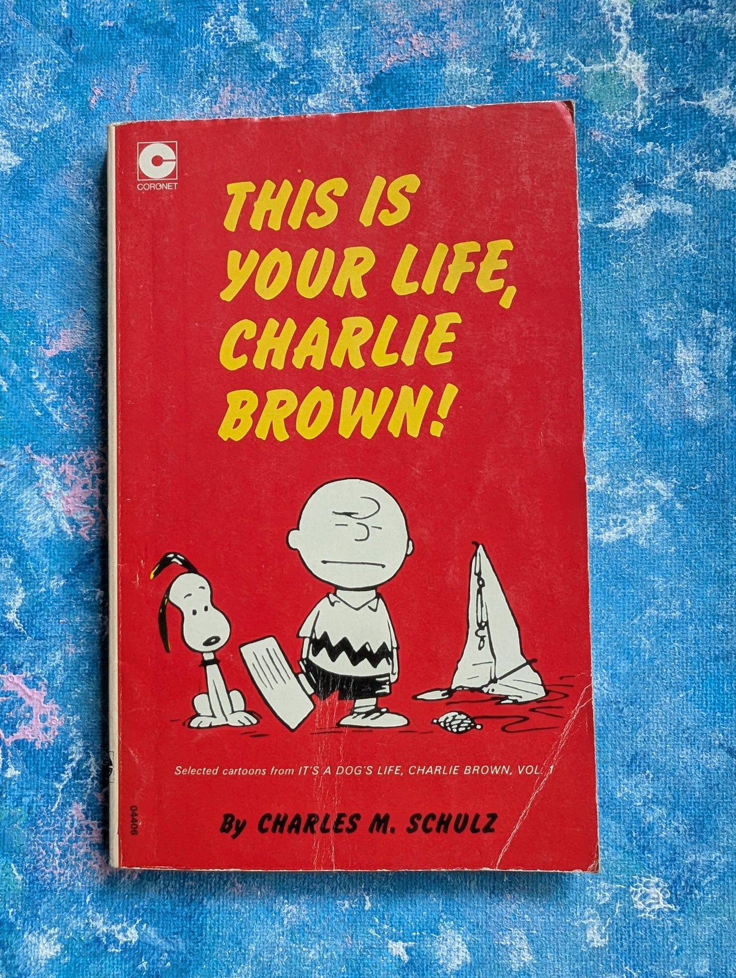 This Is Your Life, Charlie Brown! by Charles M. Schulz - 1975 - Coronet
