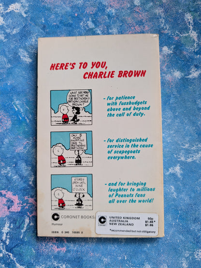 Here's To You, Charlie Brown by Charles M. Schulz - 1975 - Coronet