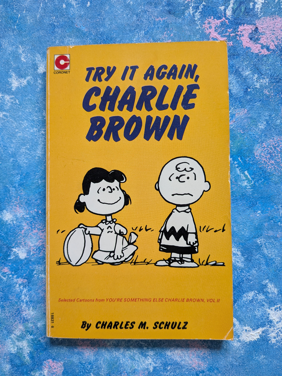 Try It Again, Charlie Brown by Charles M. Schulz - 1978 - Coronet