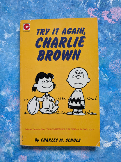Try It Again, Charlie Brown by Charles M. Schulz - 1978 - Coronet