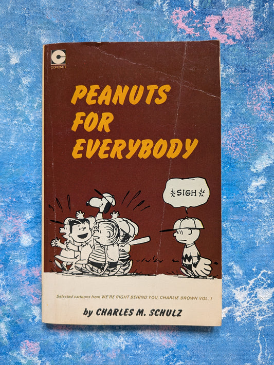 Peanuts For Everybody by Charles M. Schulz - 1980 - Coronet
