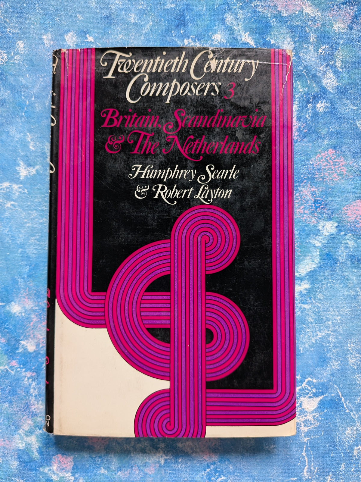 Twentieth Century Composers 3: Britain, Scandinavia & The Netherlands - 1972