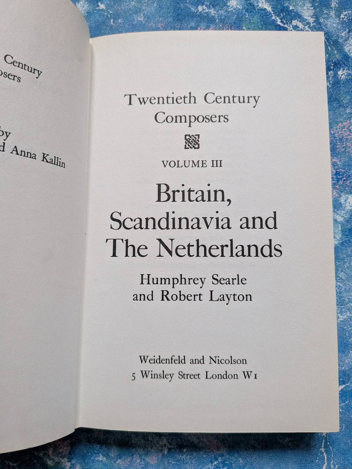 Twentieth Century Composers 3: Britain, Scandinavia & The Netherlands - 1972