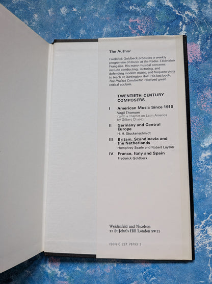 Twentieth Century Composers 4: France, Italy & Spain by Frederick Goldbeck, 1974