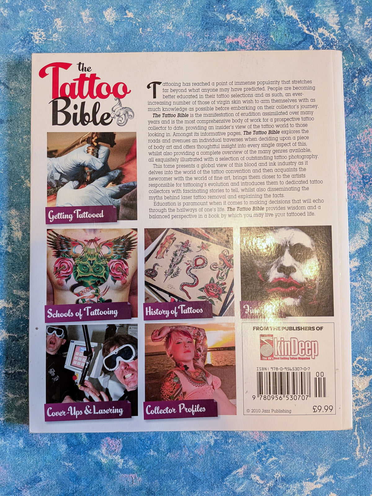 The Tattoo Bible: A Comprehensive Guide for the Tattoo Enthusiast - 1st Edition