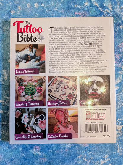 The Tattoo Bible: A Comprehensive Guide for the Tattoo Enthusiast - 1st Edition