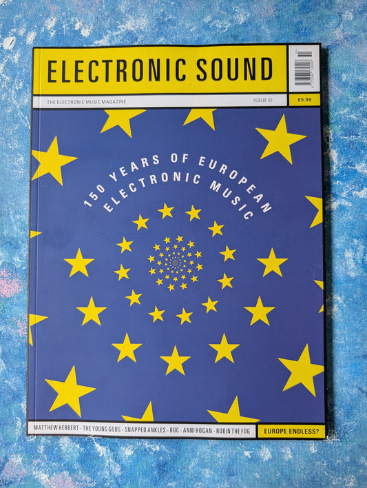 Electronic Sound Magazine Issue 51 - 150 Years Of European Electronic Music