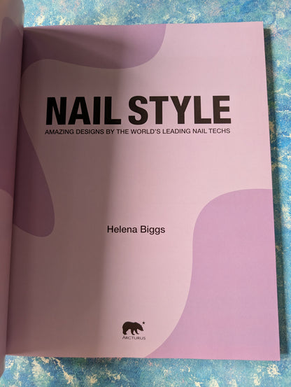 Nail Style by Helena Briggs - 2014 - Arcturus