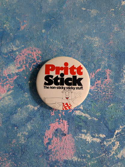 Vintage Pritt Stick "The Non-Sticky Sticky Stuff" Slogan Badge - 1990s