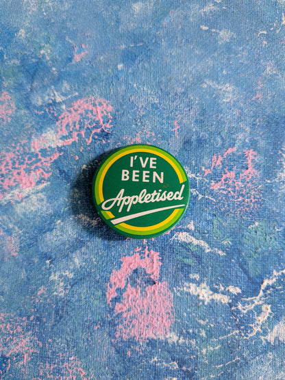 Vintage Appletiser Drink "I've Been Appletised" Badge
