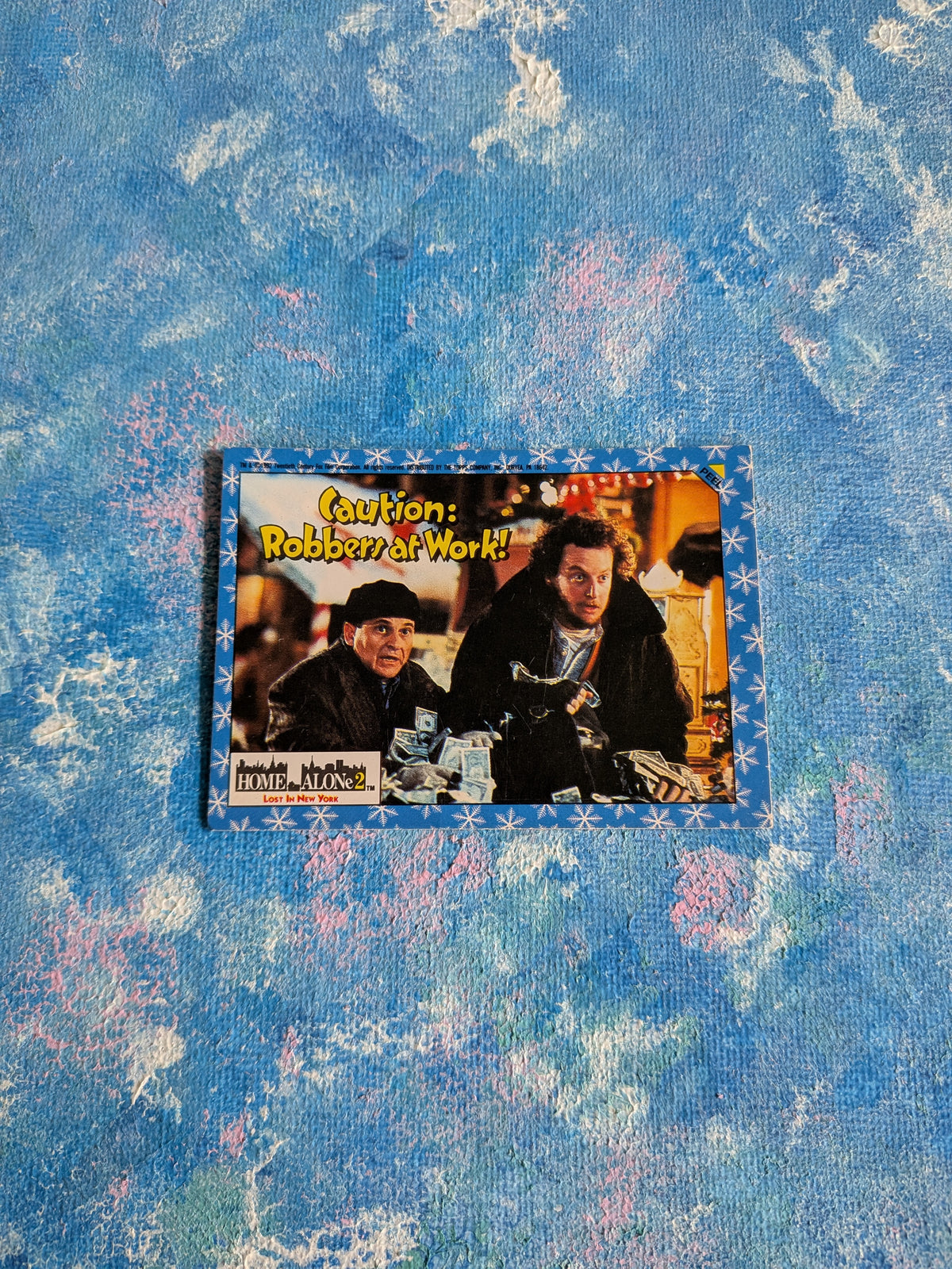 Vintage Home Alone 2: Lost In New York Trading Card "Caution: Robbers at Work" - 1992 - Topps