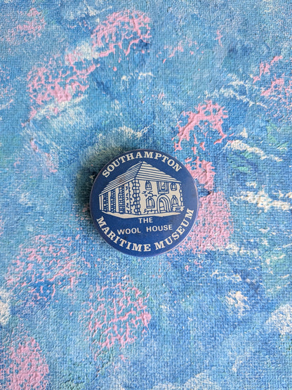 Vintage Southampton Maritime Museum The Wool House Souvenir Badge