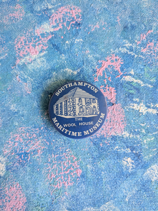Vintage Southampton Maritime Museum The Wool House Souvenir Badge