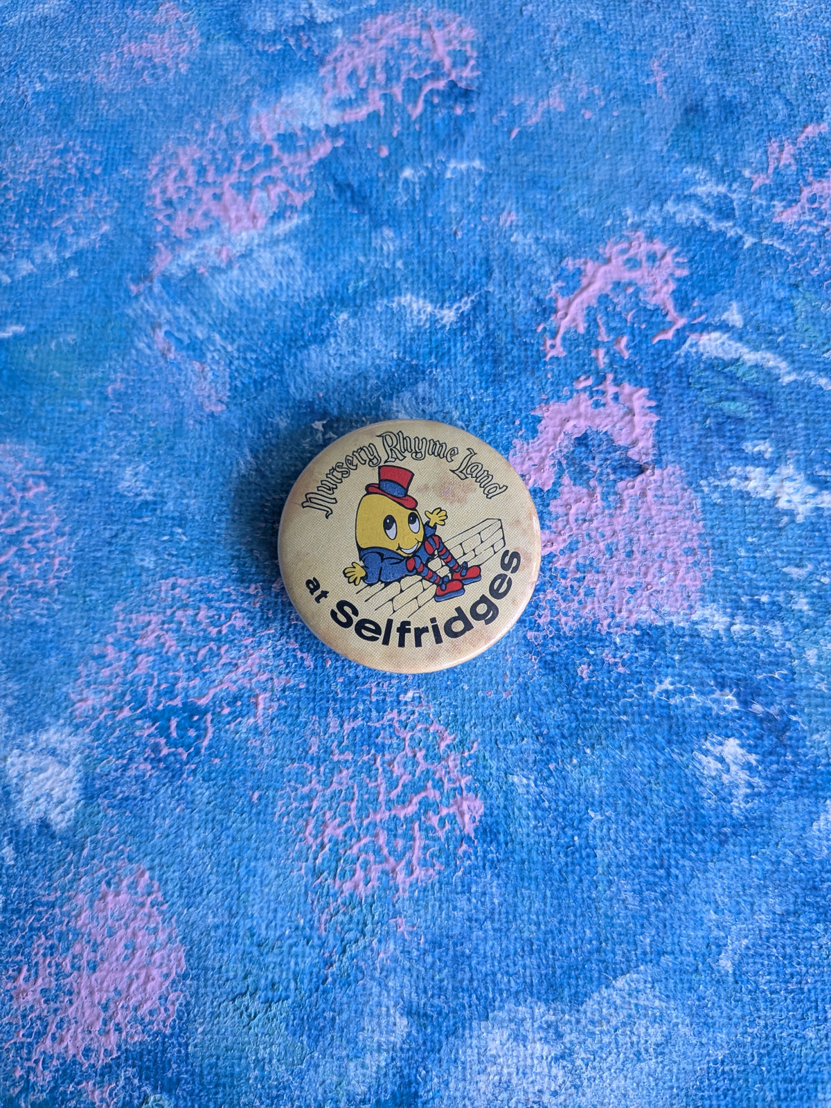 Vintage Nursery Rhyme Land at Selfridges Humpty Dumpty Badge