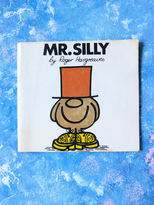 Mr Silly by Roger Hargreaves - 1972 - Thurman Publishing Ltd