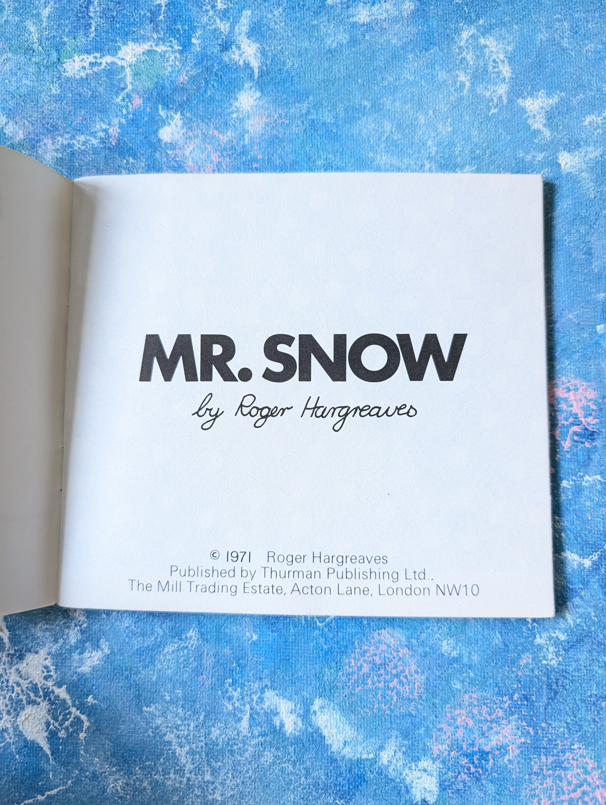 Mr Snow by Roger Hargreaves - 1971 - Thurman Publishing Ltd