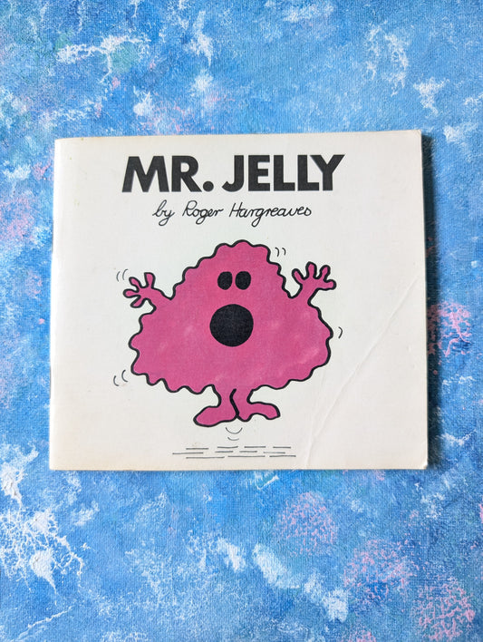 Mr Jelly by Roger Hargreaves - 1976 - Thurman Publishing Ltd