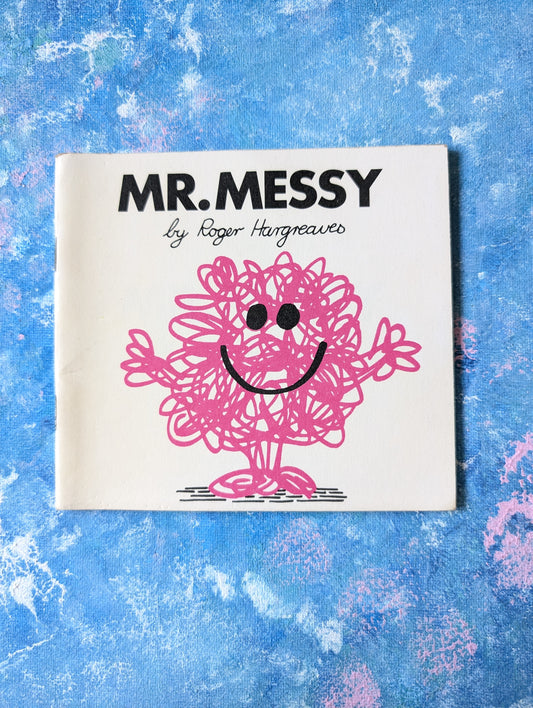 Mr Messy by Roger Hargreaves - 1972 - Thurman Publishing Ltd
