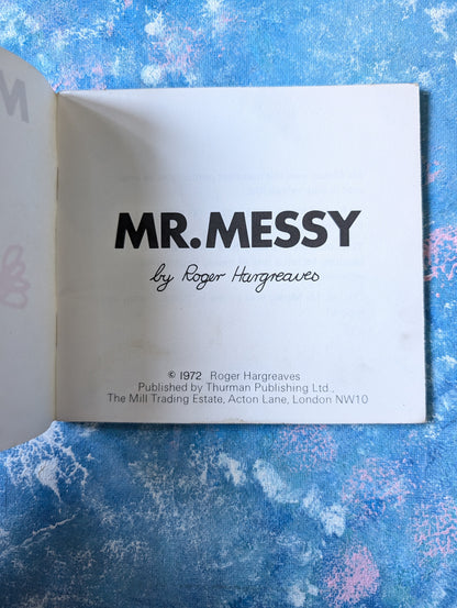 Mr Messy by Roger Hargreaves - 1972 - Thurman Publishing Ltd