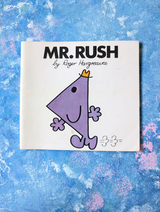 Mr Rush by Roger Hargreaves - 1978 - Thurman Publishing Ltd