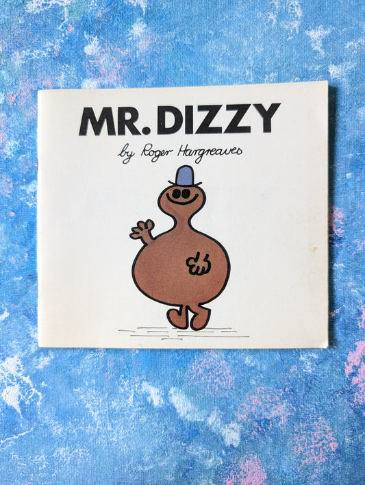 Mr Dizzy by Roger Hargreaves - 1976 - Thurman Publishing Ltd