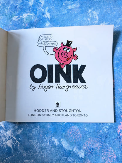Oink by Roger Hargreaves - 3rd Impression - 1978 - Hodder & Stoughton