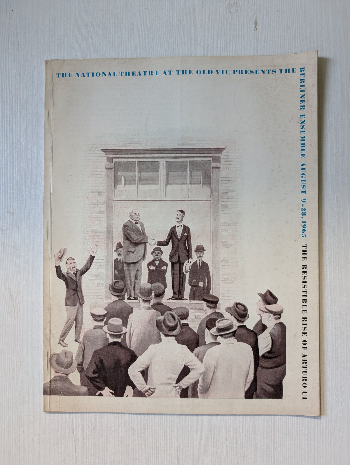 National Theatre The Old Vic: Berliner Ensemble The Resistible Rise of Arturo Ui