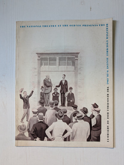 National Theatre The Old Vic: Berliner Ensemble The Resistible Rise of Arturo Ui
