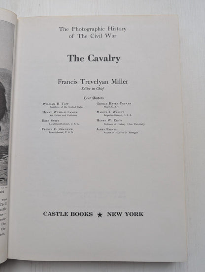 The Photographic History of The Civil War: The Cavalry - 1957
