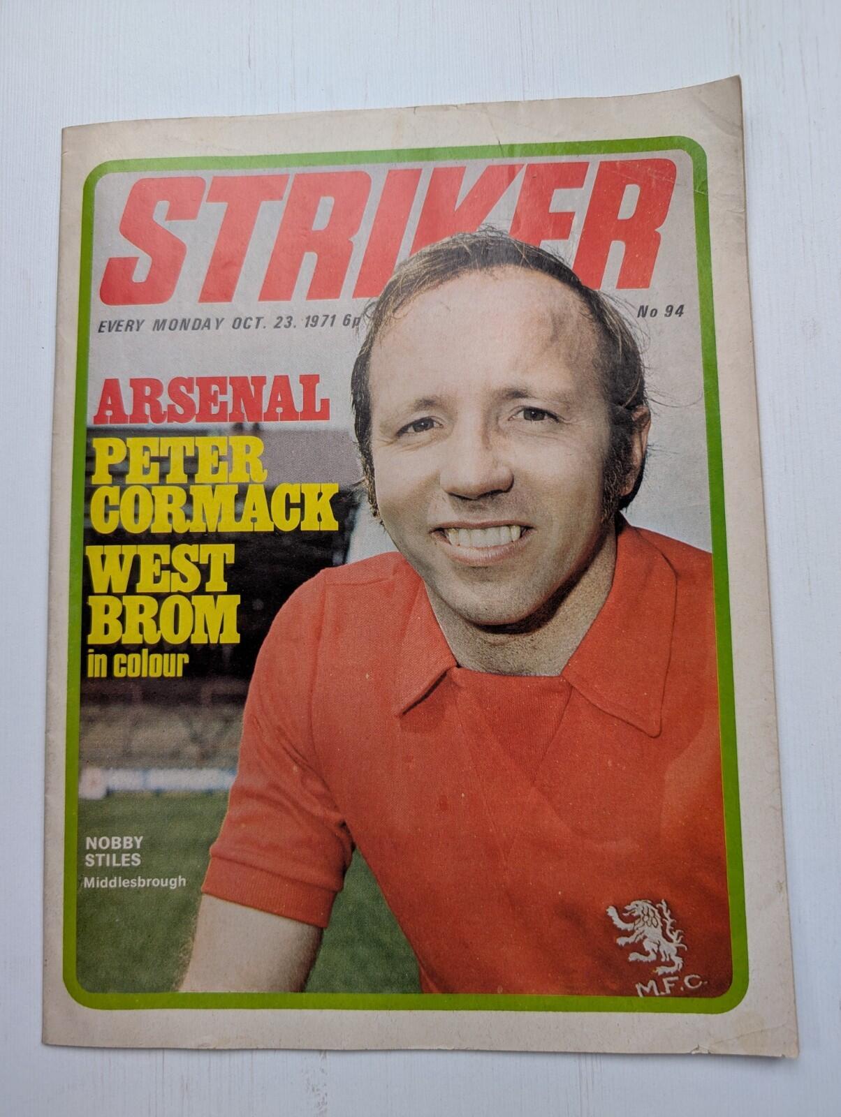 Striker No.94 23rd October 1971 - Banner Press Ltd - Arsenal/Peter Cormack