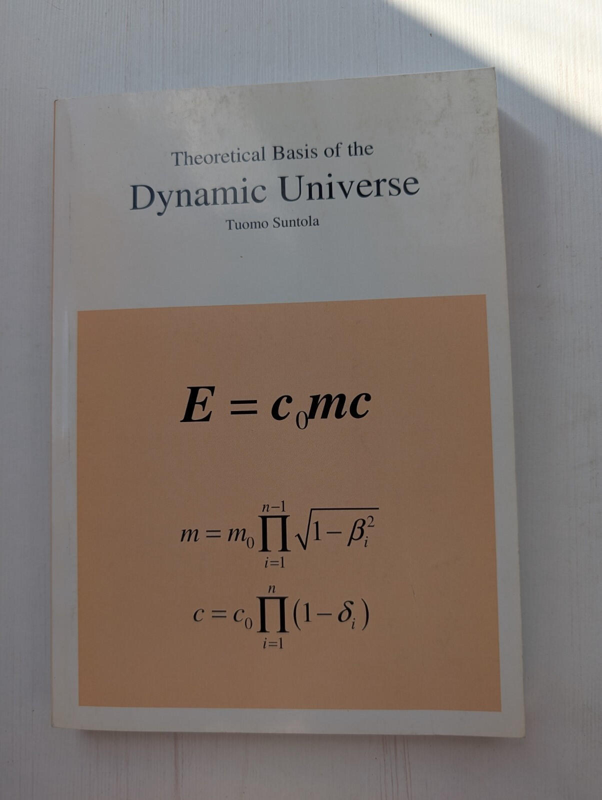 Theoretical Basis of the Dynamic Universe by Tuomo Suntola - 2004