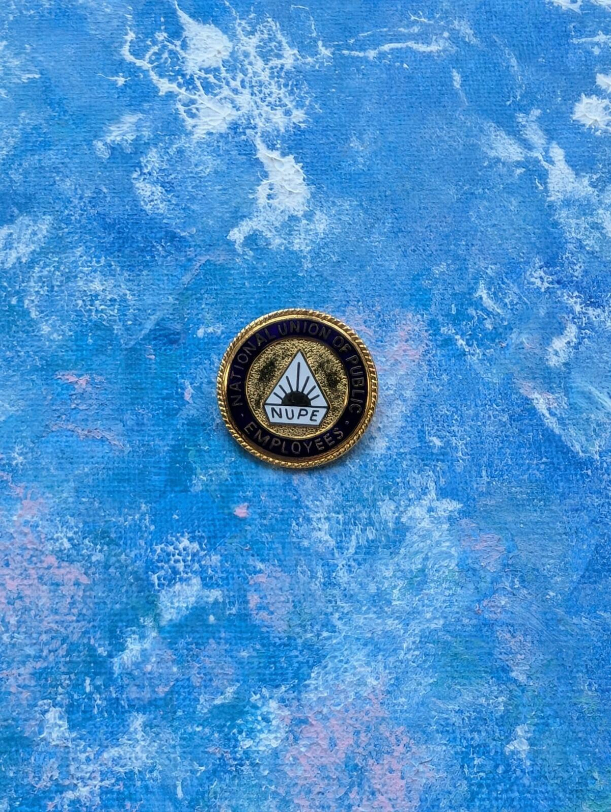 NUPE National Union of Public Employees Metal Badge