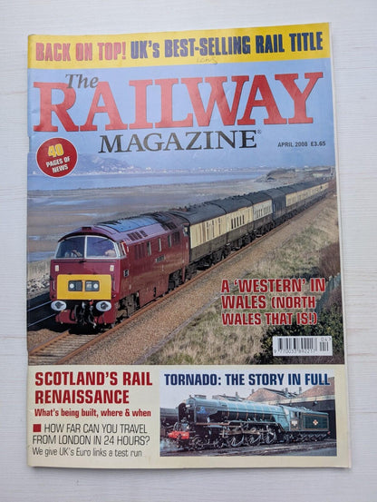 The Railway Magazine - April 2008