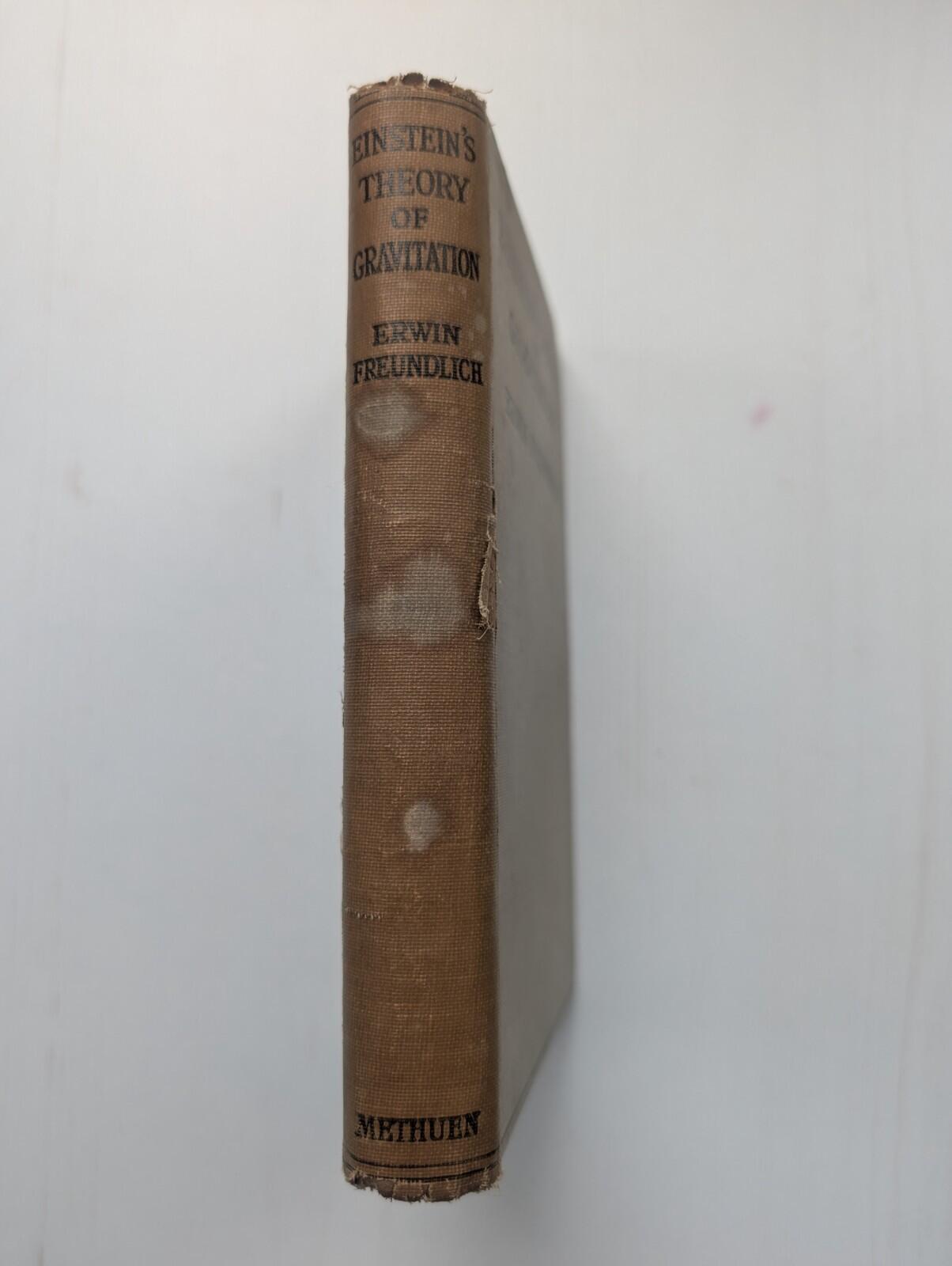 Einstein's Theory of Gravitation by Erwin Freundlich - 1924 - Methuen & Co Ltd