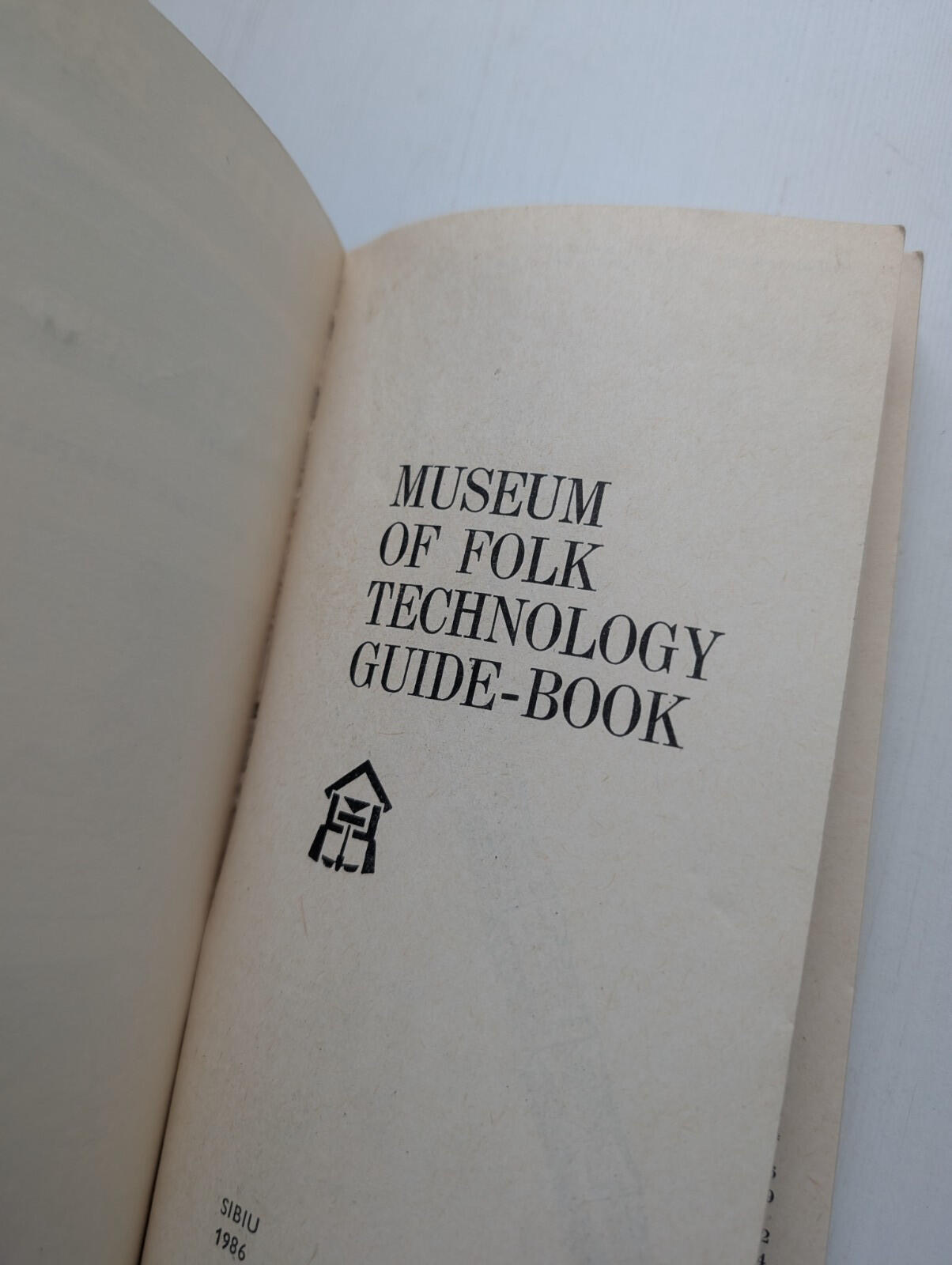 The Museums of Sibiu: Museum of Folk Technology Guide Book + Leaflet - 1986
